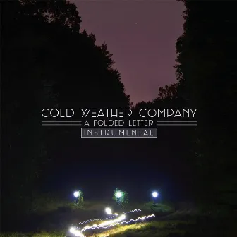 A Folded Letter (Instrumental) by Cold Weather Company