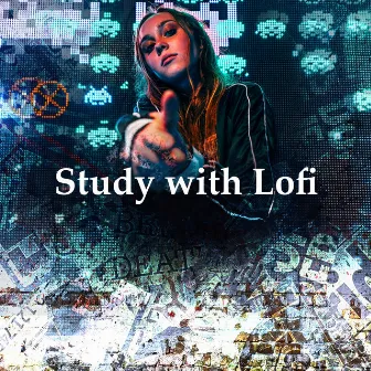 Study with Lofi by Sleep, Study, Focus