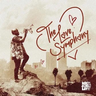 The Love Symphony by MacKinlay