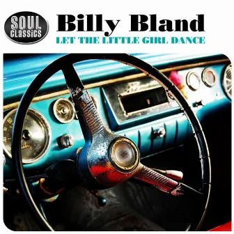 Let the Little Girl Dance by Billy Bland