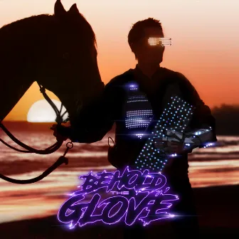 Behold, The Glove by Matt Bellamy