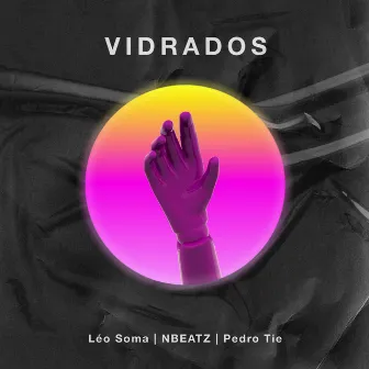 Vidrados by NBEATZ