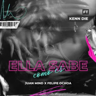 Ella sabe como es by Felipe Ochoa