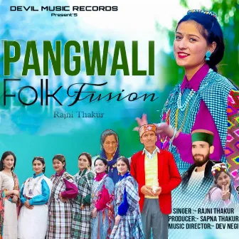 Pangwali Folk Fusion by Rajni Thakur