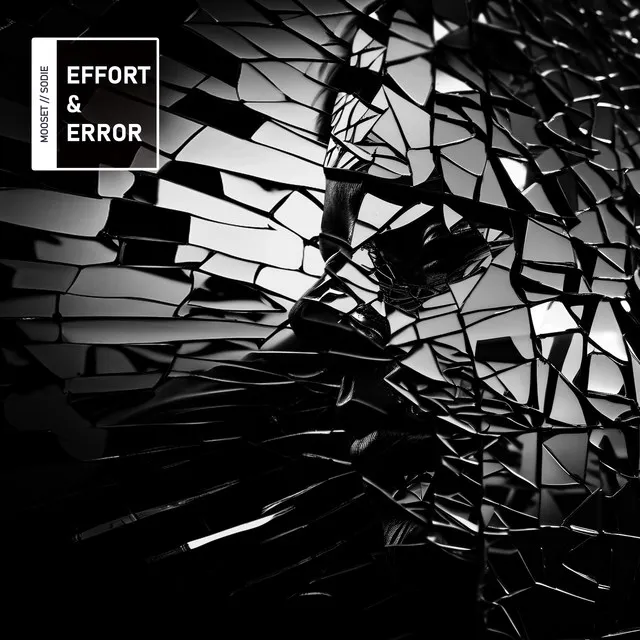 Effort & Error