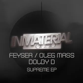 Supreme EP by Oleg Mass