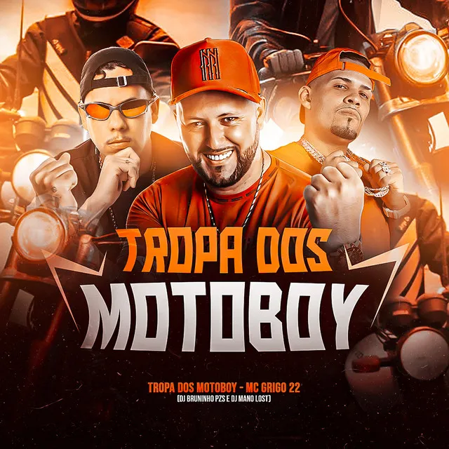 Tropa dos Motoboy