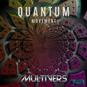 Quantum Movement by Multivers