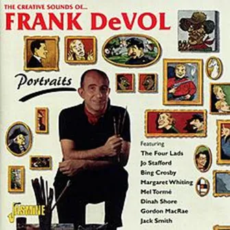 Portraits - The Creative Sounds of... by Frank DeVol