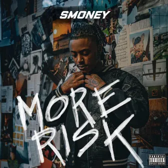 More Risk by Smoney