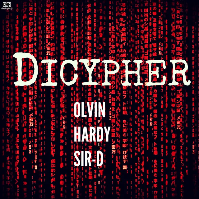 Dicypher (feat. Olvin & Hardy)