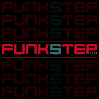 Funkstep 2.0 by Skalp