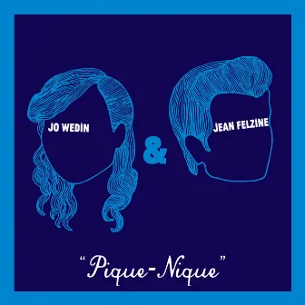 Pique-nique by Jo Wedin & Jean Felzine