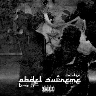 Abdel Supreme by Salakid