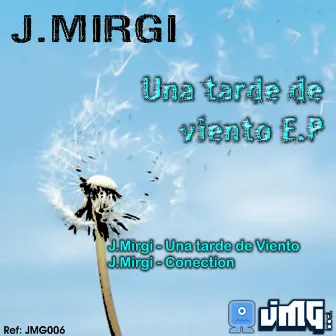 Una Tarde De Viento by J. Mirgi