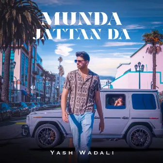 Munda Jattan Da by Yash Wadali