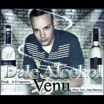 Dale Alcohol by Venu