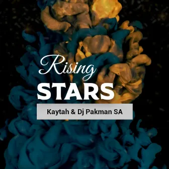 Rising Stars by DJ Pakman SA