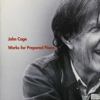 Cage: Works For Prepared Piano (Disk 1of 2) by Markus Hinterhäuser