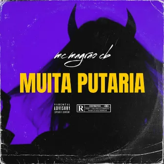 Muita Putaria by mc magrao cb