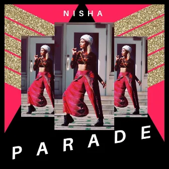 Parade by NISHA