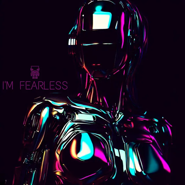 I'm Fearless