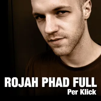 Per Klick by Rojah Phad Full