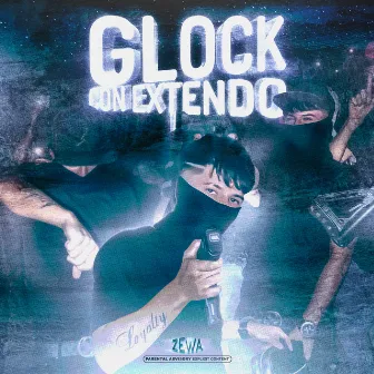 Glock Con Extendo by Zewa