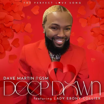 Deep Down (Live) by Dave Martin & Glory Song Ministries