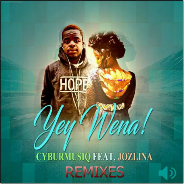 Yey wena! (feat. Jozlina) - Original