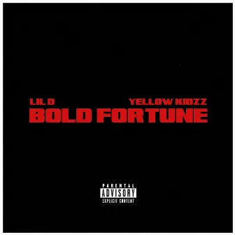 Bold Fortune by Baby D