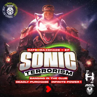 Sonic Terrorism EP by Hate