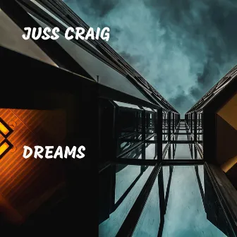 Dreams by Juss Craig