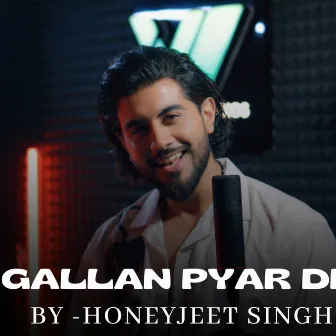 Gallan Pyaar Di by Honeyjeet Singh