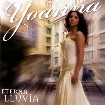 Eterna Lluvia by Yoanna