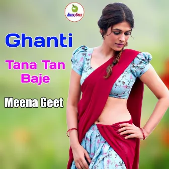 Ghanti Tana Tan Baje by Meena Geet