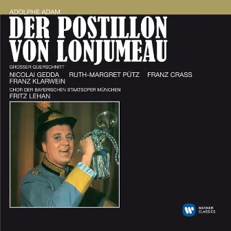 Adam: Der Postillon von Lonjumeau [Electrola Querschnitte] by Adolphe Adam