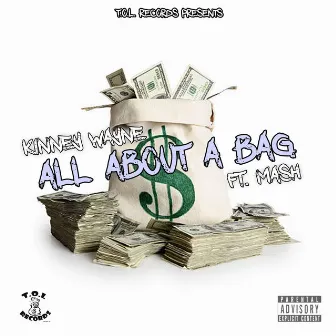 All About A Bag by Kinney Wayne