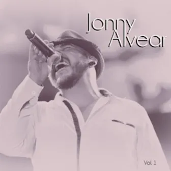 Jonny Alvear, Vol. 1 by Jonny Alvear