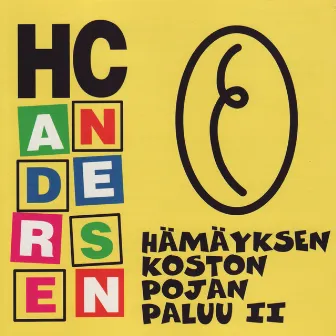 Hämäyksen Koston Pojan Paluu II by HC Andersen