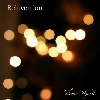 Reinvention by Thomas Rydell