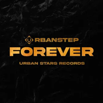 FOREVER by Urbanstep