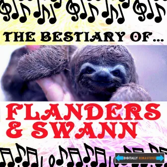 The Bestiary of Flanders and Swann by Michael Flanders