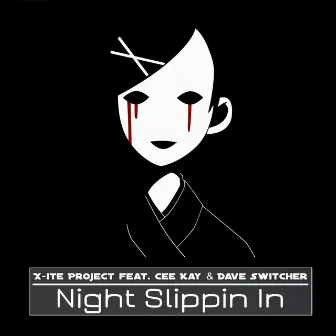 Night Slippin In by X-ite project