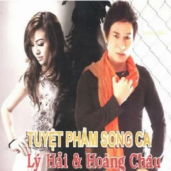 Tuyệt Phẩm Song Ca by Hoàng Châu