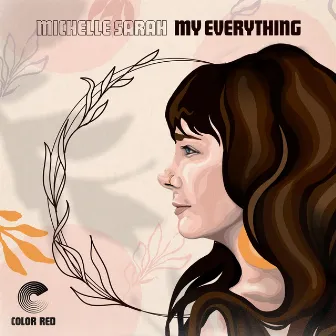 My Everything by Michelle Sarah