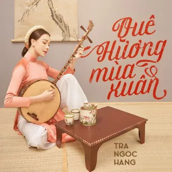 Quê Hương Mùa Xuân (Cover) by Trà Ngọc Hằng