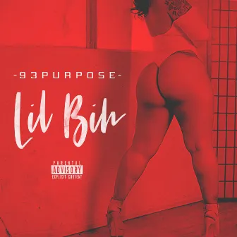 Lil Bih by 93purpose