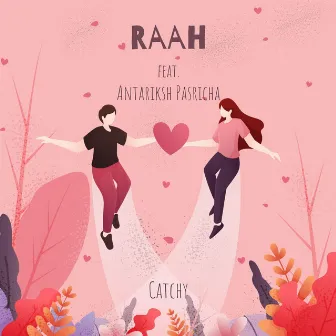 Raah by Catchy