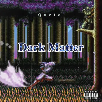 Dark Matter by Quetz